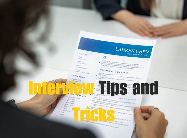 Interviews Tips and Tricks