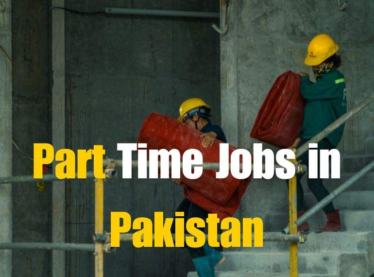 Part-time jobs in Lahore Pakistan