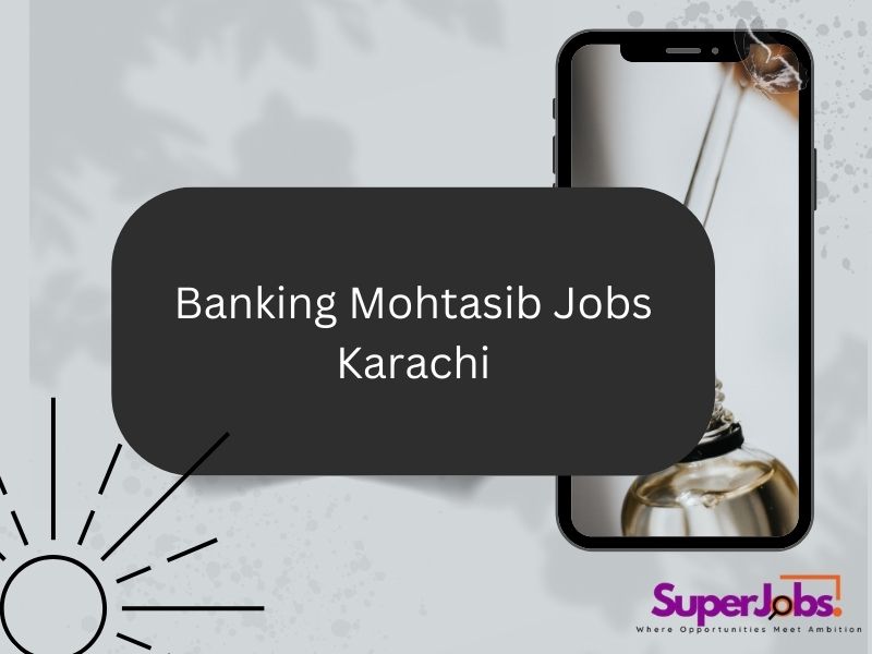 Banking Mohtasib Jobs