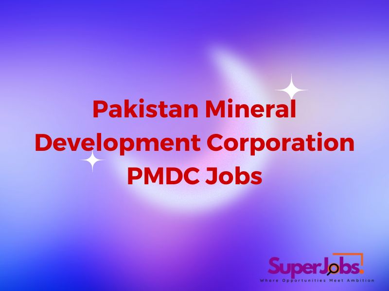 Pakistan Mineral Development Corporation PMDC Jobs
