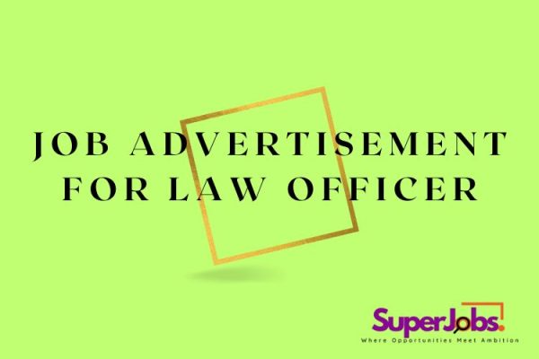 Job advertisement for Law Officer
