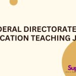 Federal Directorate of Education Teaching Jobs