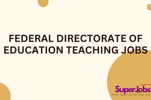 Federal Directorate of Education Teaching Jobs
