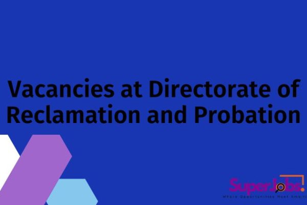 Vacancies at Directorate of Reclamation and Probation
